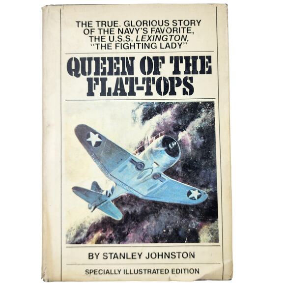 Queen of the Flat-Tops by Stanley Johnston Hardcover WWII USS Lexington - Picture 1 of 5